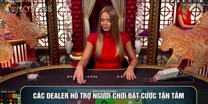 Các Dealer hỗ trợ người chơi đặt cược vô cùng tận tâm Các Dealer hỗ trợ người chơi đặt cược vô cùng tận tâm