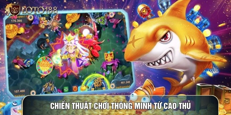 Chiến thuật chơi thông minh từ cao thủ Chiến thuật chơi thông minh từ cao thủ